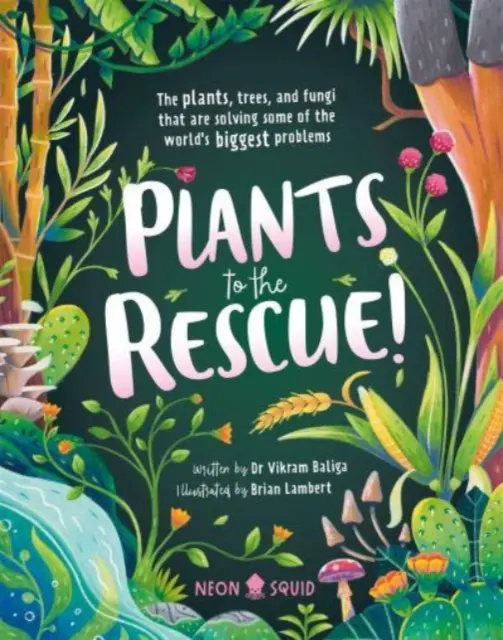 Pflanzen zur Rettung - Plants To The Rescue