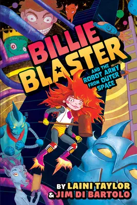 Billie Blaster und die Roboterarmee aus dem Weltall - Billie Blaster and the Robot Army from Outer Space