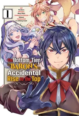 Der ungewollte Aufstieg des Barons aus der Unterschicht Bd. 1 (Manga) - The Bottom-Tier Baron's Accidental Rise to the Top Vol. 1 (Manga)
