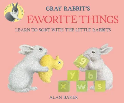 Grauer Hase's Lieblingsdinge - Gray Rabbit's Favorite Things