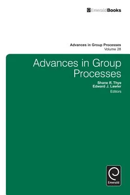 Fortschritte in Gruppenprozessen - Advances in Group Processes