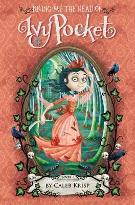 Bringt mir den Kopf der Efeutasche - Bring Me the Head of Ivy Pocket