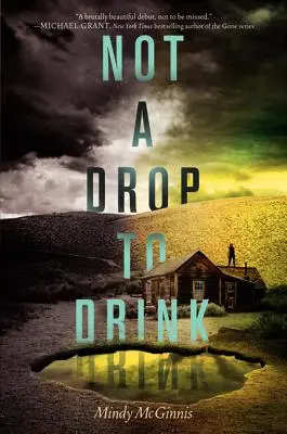 Nicht ein Tropfen zu trinken - Not a Drop to Drink