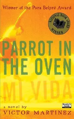 Der Papagei im Backofen: Mi Vida - Parrot in the Oven: Mi Vida