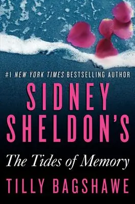 Sidney Sheldons die Gezeiten der Erinnerung - Sidney Sheldon's the Tides of Memory