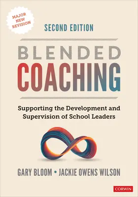 Blended Coaching: Unterstützung der Entwicklung und Supervision von Schulleitern - Blended Coaching: Supporting the Development and Supervision of School Leaders