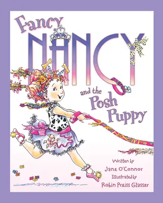 Fancy Nancy und das schicke Hündchen - Fancy Nancy and the Posh Puppy