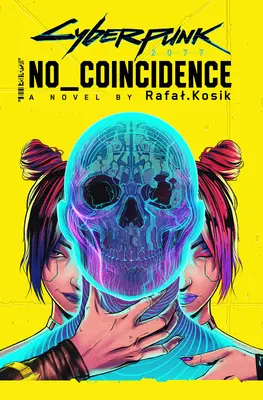 Cyberpunk 2077: Kein Zufall - Cyberpunk 2077: No Coincidence