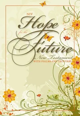 NIV Hoffnung für die Zukunft Krisenschwangerschaft Neues Testament - NIV Hope for the Future Crisis Pregnancy New Testament