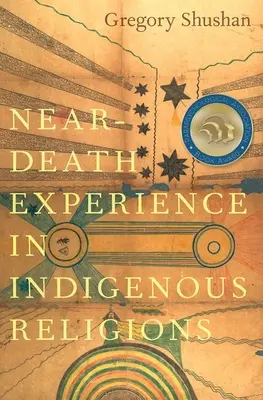 Nahtoderfahrungen in indigenen Religionen - Near-Death Experience in Indigenous Religions
