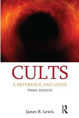 Sekten: Ein Nachschlagewerk und Leitfaden - Cults: A Reference and Guide