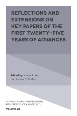 Überlegungen und Erweiterungen zu den wichtigsten Beiträgen der ersten fünfundzwanzig Jahre von Advances - Reflections and Extensions on Key Papers of the First Twenty-Five Years of Advances