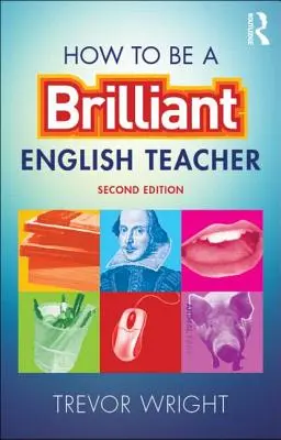 Wie man ein hervorragender Englischlehrer wird - How to Be a Brilliant English Teacher