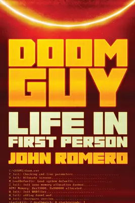 Doom Guy: Das Leben in der ersten Person - Doom Guy: Life in First Person