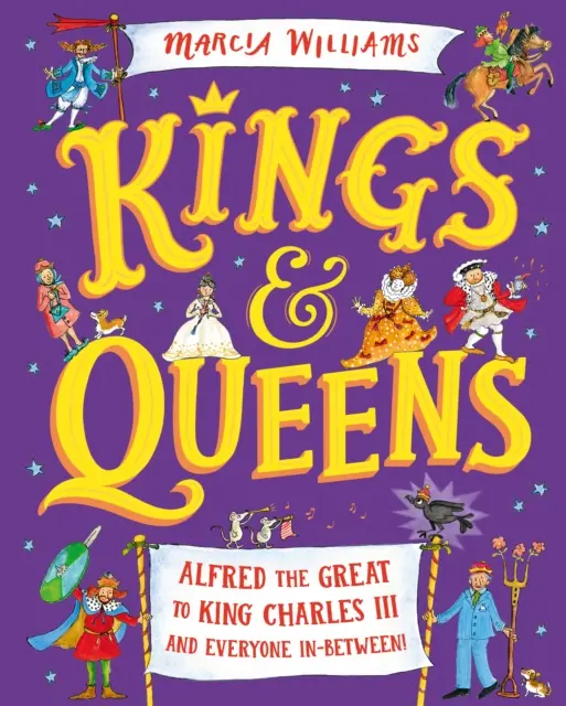 Könige und Königinnen: Alfred der Große bis König Karl III. und alle dazwischen! - Kings and Queens: Alfred the Great to King Charles III and Everyone In-Between!