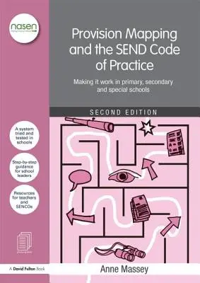 Bestandsaufnahme und der Send Code of Practice: Die Umsetzung in Grund-, Sekundar- und Sonderschulen - Provision Mapping and the Send Code of Practice: Making It Work in Primary, Secondary and Special Schools
