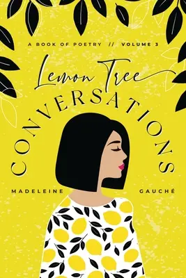 Zitronenbaumgespräche - Band 3 - Lemon Tree Conversations - Volume 3