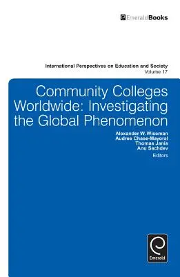 Community Colleges weltweit: Eine Untersuchung des globalen Phänomens - Community Colleges Worldwide: Investigating the Global Phenomenon