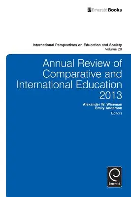 Jahresbericht über vergleichende und internationale Bildung 2013 - Annual Review of Comparative and International Education 2013