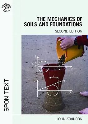 Die Mechanik von Böden und Fundamenten - The Mechanics of Soils and Foundations