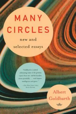 Viele Kreise: Neue und ausgewählte Essays - Many Circles: New & Selected Essays