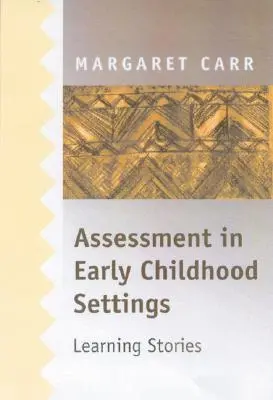 Beurteilung in der frühkindlichen Umgebung - Assessment in Early Childhood Settings