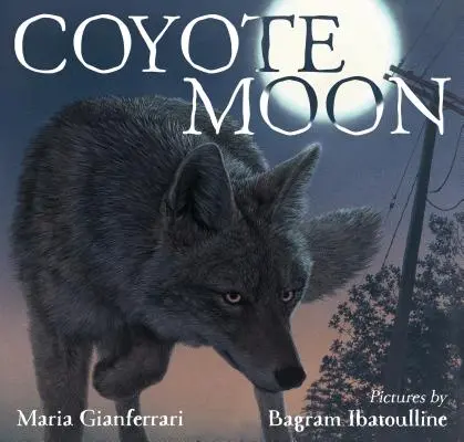 Kojoten-Mond - Coyote Moon