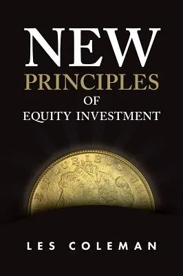Neue Grundsätze der Aktienanlage - New Principles of Equity Investment