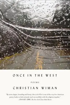 Einmal im Westen: Gedichte - Once in the West: Poems