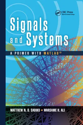 Signale und Systeme: Eine Fibel mit Matlab(r) - Signals and Systems: A Primer with Matlab(r)