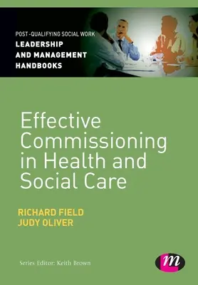 Effektive Auftragsvergabe im Gesundheits- und Sozialwesen - Effective Commissioning in Health and Social Care
