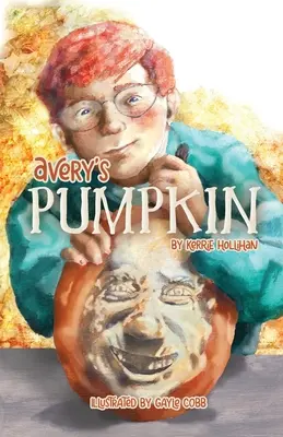 Averys Kürbis - Avery's Pumpkin