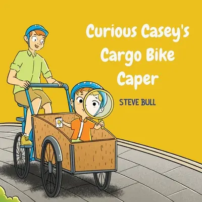 Neugierige Casey's Cargo Bike Caper - Curious Casey's Cargo Bike Caper