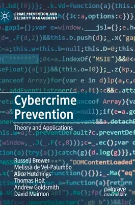 Prävention von Cyberkriminalität: Theorie und Anwendungen - Cybercrime Prevention: Theory and Applications