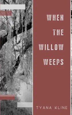 Wenn die Weide weint - When The Willow Weeps
