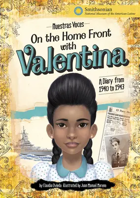 An der Heimatfront mit Valentina: Ein Tagebuch von 1940 bis 1943 - On the Home Front with Valentina: A Diary from 1940 to 1943