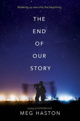 Das Ende unserer Geschichte - The End of Our Story