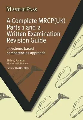 Ein vollständiger Mrcp(uk): Ein systembasierter Kompetenzansatz - A Complete Mrcp(uk): A Systems-Based Competencies Approach