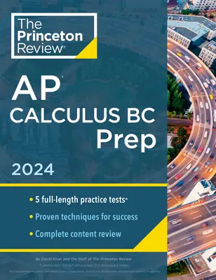 Princeton Review AP Calculus BC Prep, 10. Ausgabe: 5 Übungstests + Vollständige Inhaltswiederholung + Strategien & Techniken - Princeton Review AP Calculus BC Prep, 10th Edition: 5 Practice Tests + Complete Content Review + Strategies & Techniques