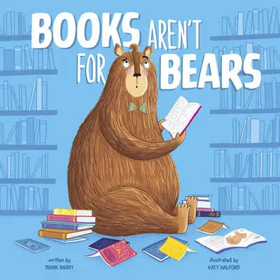 Bücher sind nichts für Bären - Books Aren't for Bears