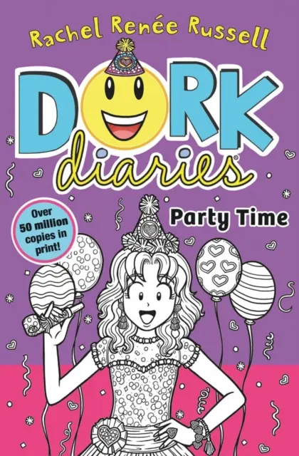 Deppen-Tagebücher: Party Zeit - Dork Diaries: Party Time