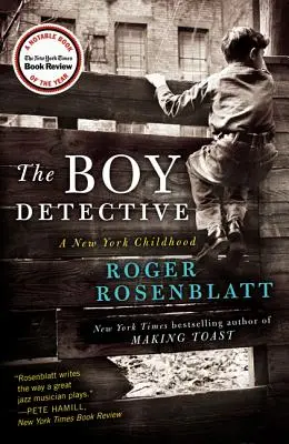Der Detektivjunge: Eine New Yorker Kindheit - The Boy Detective: A New York Childhood