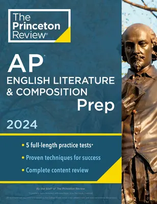 Princeton Review AP English Literature & Composition Prep, 24th Edition: 5 Übungstests + Vollständige Inhaltswiederholung + Strategien & Techniken - Princeton Review AP English Literature & Composition Prep, 24th Edition: 5 Practice Tests + Complete Content Review + Strategies & Techniques