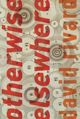 Sonst anderswo: Gedichte - Otherwise Elsewhere: Poems