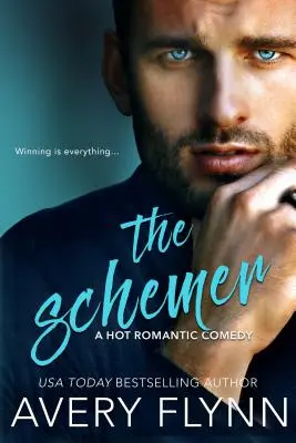 The Schemer (eine heiße romantische Komödie) - The Schemer (a Hot Romantic Comedy)