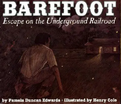 Barfuß: Flucht mit der Underground Railroad - Barefoot: Escape on the Underground Railroad