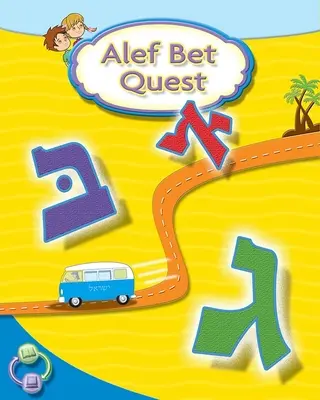 Alef Bet Quest Hebräisch Fibel - Alef Bet Quest Hebrew Primer
