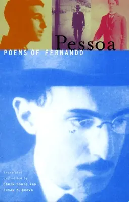 Gedichte von Fernando Pessoa - Poems of Fernando Pessoa