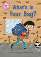 Lese-Champion: What's in Your Bag? - Unabhängiges Lesen Rosa 1a - Reading Champion: What's in Your Bag? - Independent Reading Pink 1a