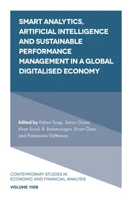 Smart Analytics, Künstliche Intelligenz und nachhaltiges Leistungsmanagement in einer globalen, digitalisierten Wirtschaft - Smart Analytics, Artificial Intelligence and Sustainable Performance Management in a Global Digitalised Economy
